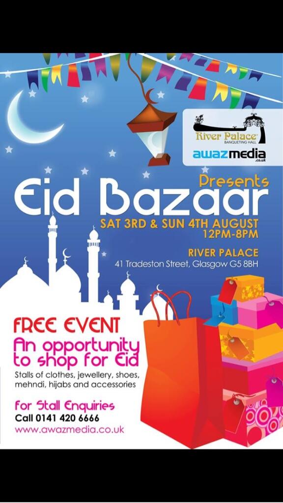 RiverPGlasgow's tweet image. #EidBazaar