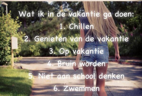 Wat ik in de vakantie ga doen