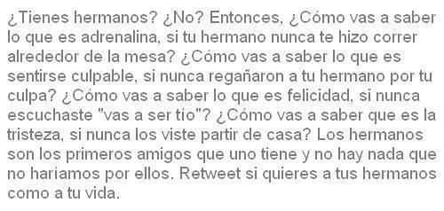 MejoresTwits's tweet photo. ¿Tienes hermanos? ¿No? Entonces... http://t.co/s6HKThZpkF