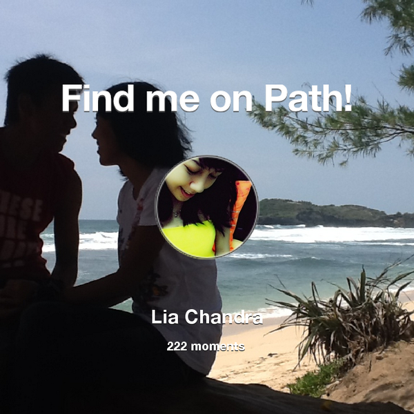 Lhyyaaaa's tweet photo. I've shared 222 memories with my friends on #Path - see them now at http://t.co/CFlHpwtHtw! #thepersonalnetwork http://t.co/VZtour3afJ