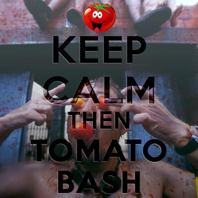 Tomatobash's tweet photo. Keep Calm then Tomato Bash!! http://t.co/XFkFdsc3g6