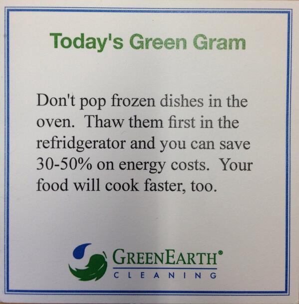 CapstoneCleaner's tweet photo. Thaw frozen dishes in fridge first instead of the oven.  Save 30-50% on energy costs. http://t.co/qcZMoabvnl
