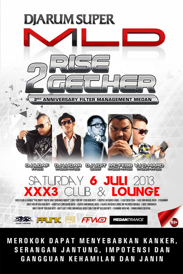 Tonite! RISE2GETHER 2nd Anniversary Filter Management Medan <a href="/XXX3CLUBMEDAN/">XXX3 CLUB MEDAN</a> cc <a href="/filtermgt/">FILTER MANAGEMENT</a> &amp; <a href="/MEDANTRANCE/">MEDAN TRANCE FAMILY</a>