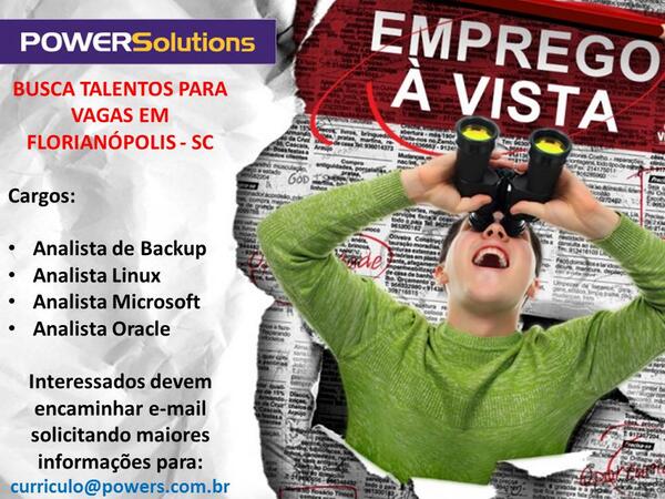 POWERSolutions0's tweet image. VAGAS EM FPOLIS - Analistas:Backup - Linux - Microsoft -  Oracle - infos e-mail para curriculo@powers.com.br