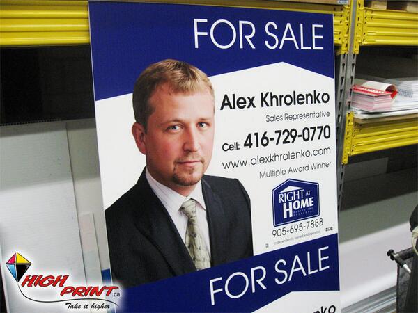 HighPrintCo's tweet image. Alex Khrolenko For Sale Signs #realty #realestate #signs #gta #toronto highprint.ca