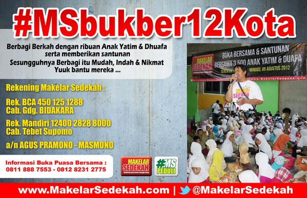 <a href="/MakelarSedekah/">@MakelarSedekah</a>: #MSbukber12Kota bersama <a href="/MS_Bogor/">MakelarSedekah Bogor</a> <a href="/MSjogja/">MakelarSedekah JOGJA</a> <a href="/mssuroboyo/">#MSsuroboyo </a> <a href="/MSmalang/">Makelar Sedekah MLG</a> <a href="/MSwonosobo/">#MSrumahTAHFIDZ</a> <a href="/msmadiun/">MS Madiun</a> <a href="/MSTuban/">MakelarSedekah Tuban</a> dll