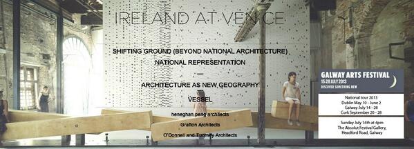 Shifting_Ground's tweet photo. Will you be in Galway this weekend? The Ireland at Venice exhibition opens Sunday at the Galway Arts Festival. http://t.co/kd20bIBM9a