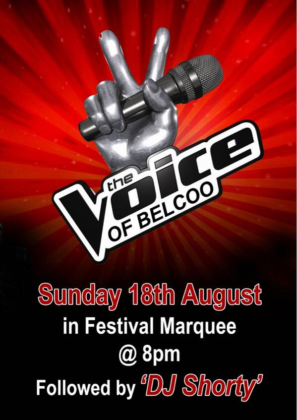 The Voice of Belcoo, Sunday 18th August: £100 prize money. Contact @ErneEntertain to enter, limited spaces available: