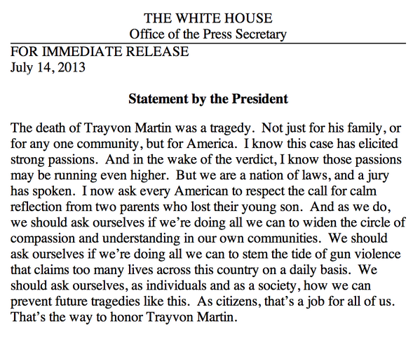 LeftistU's tweet photo. “@whitehouse: Statement by President Obama on Trayvon Martin: http://t.co/OZuwSOaFuM” didn't go far enough.