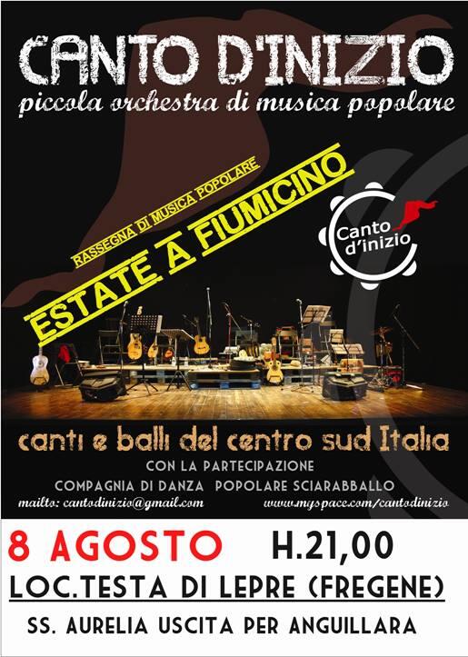 cantodinizio's tweet photo. 8 Agosto per Estate a Fiumicino @ loc. Testa di Lepre (Fregene) rassegna di musica popolare http://t.co/o9LCjvFjnV