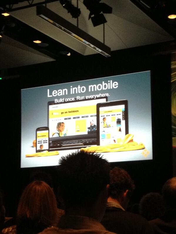 ExperianMktg's tweet photo. Build Once. Run everywhere. Mobile the most immediate and convenient place for consumers to utilise. #AdobeSymp http://t.co/jAqxryZJsW