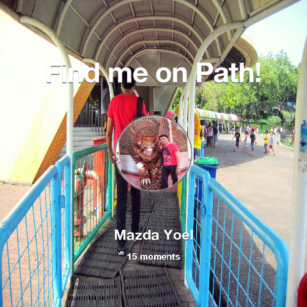 mazdayoel's tweet photo. Find me on #Path now! Go to: http://t.co/o8Nc4xBEzr! #thepersonalnetwork http://t.co/xE11fiGWXx