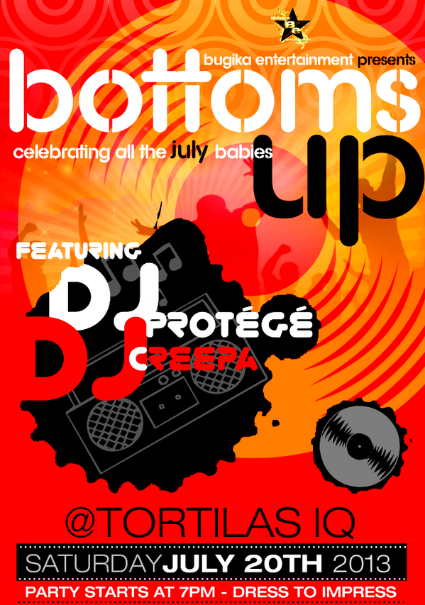 Bugika_Ent's tweet photo. #BottomsUp Party| Sat July 20 | Tortilas IQ | Calling out on all July babies | 7pm till dawn http://t.co/TUIp6UDknL #TeamBE @KenyaEventsProm