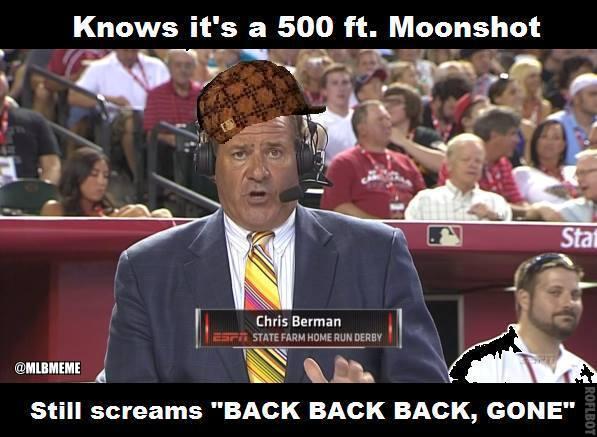 MLBMeme's tweet image. Scumbag Chris Berman #HomeRunDerby #ASG