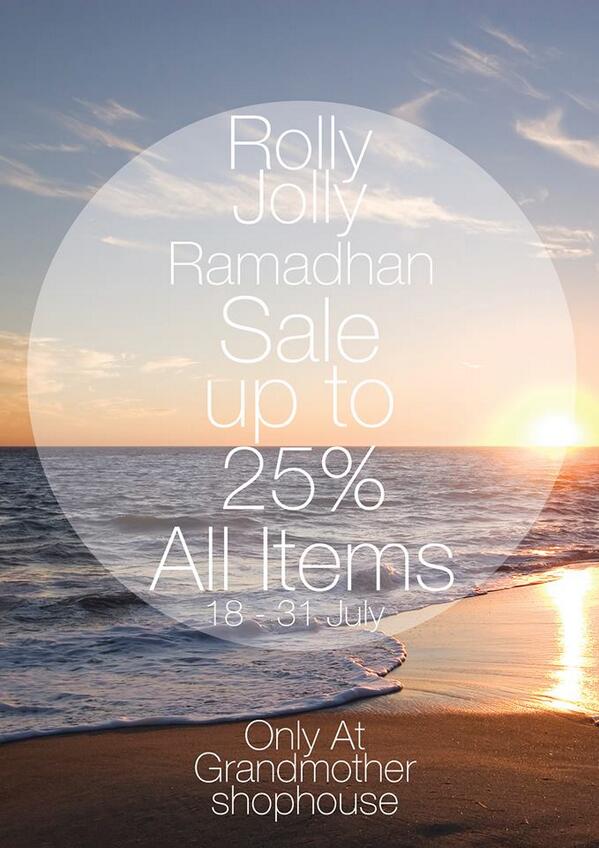 Rolly Jolly Ramadhan Sale up to 25% last standing stock :only at <a href="/grandmomcloth/">grandmothercloth</a> valid until 31 july, grab it fast!