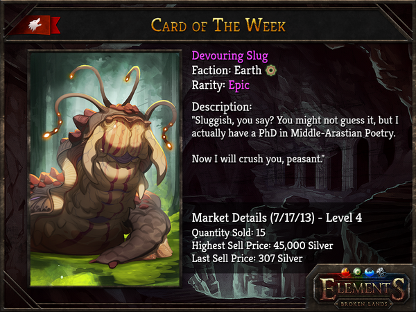 ElementsCCG's tweet photo. Card of the Week: Devouring Slug (Level 4)  Want it? We’ll send one to a random follower who retweets this tweet! http://t.co/Wczs7O9Dcn