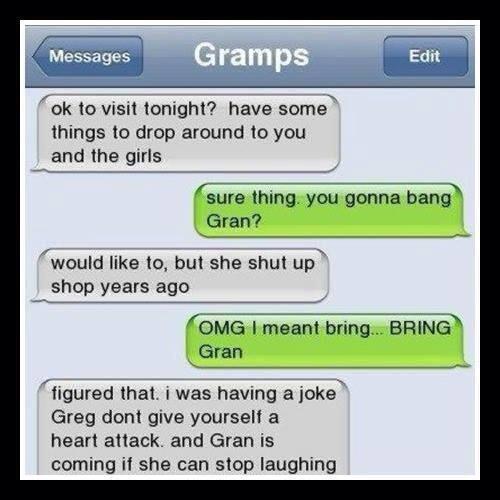nutstick68's tweet image. Texting with Gramps LOL