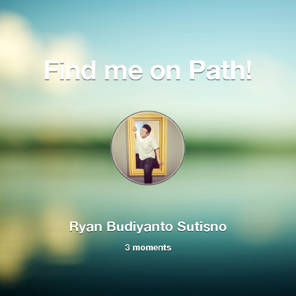 Ryan_Bantal's tweet photo. Find me on #Path now! Go to: http://t.co/EH4agHFKaf! #thepersonalnetwork http://t.co/LA1AvvDaAc