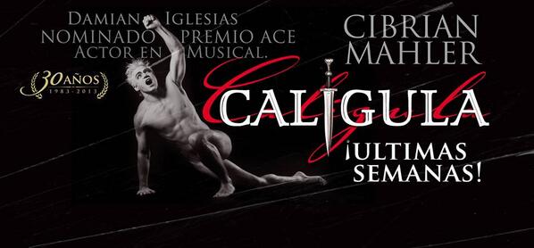 Últimas semanas del musical más polémico de <a href="/CibrianMahlerAr/">Cibrian-Mahler</a> : <a href="/CaligulaOK/">Caligula</a> . En el Konex