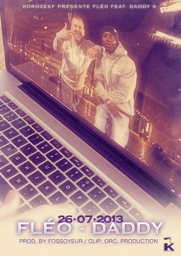 DJDADDYK's tweet photo. FLEO - DADDY                        NOUVEAU CLIP CE VENDREDI! http://t.co/gJTjYU6mSL