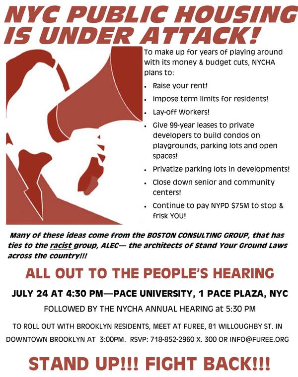 FUREE's tweet photo. Stop the privatization of public housing. Wed 7/24 4:30pm in NYC! @GOLESNYC @CVHaction #housingjustice #racialjustice http://t.co/VAqiLRYonS