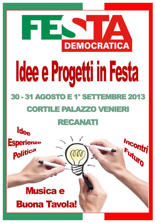 PdRecanati's tweet photo. 30-31 Agosto e 1° Settembre 2013 FESTA DEMOCRATICA RECANATI http://t.co/ed3sG6nxnw