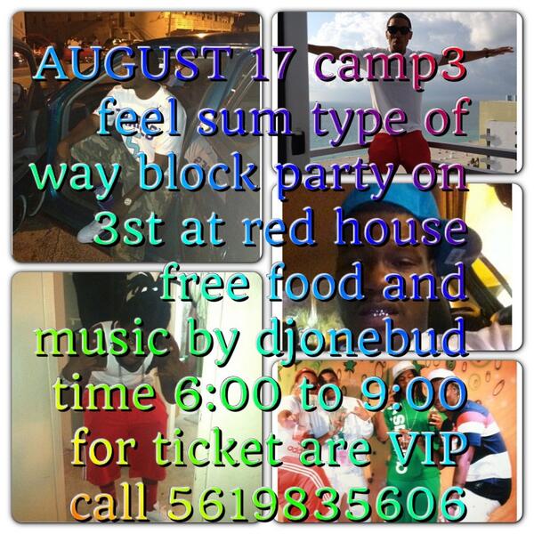 DjOnebud's tweet photo. CAMP3 BLOCK PARTY INFO AUGUST 17 http://t.co/q2fjZMXvv7