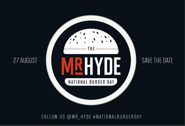 VICTORY IS OURS RT <a href="/Mr_Hyde/">Mr Hyde</a>: What are you doing on 27th Aug? It's the first annual #NationalBurgerDay. Here's a logo: