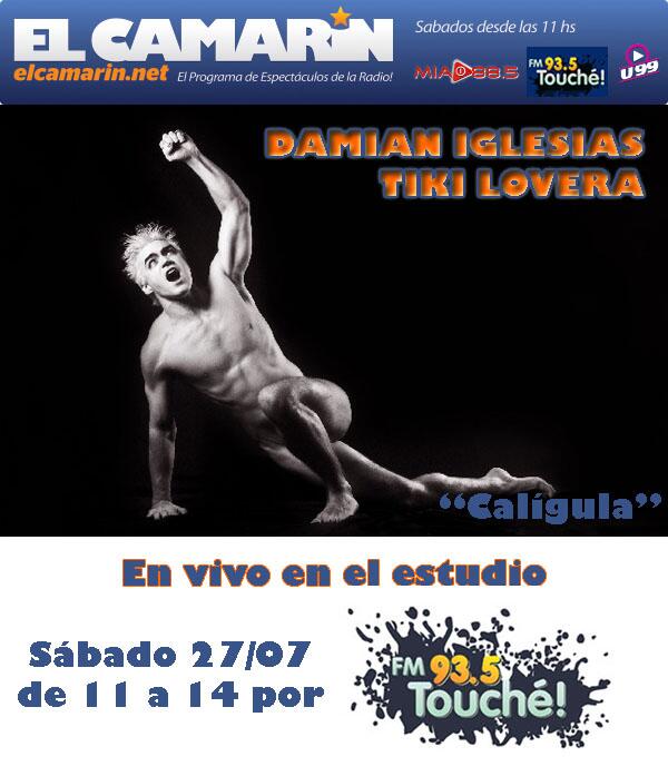 elcamarinOK's tweet photo. Sab 27/7 en elcamarin entrevista en vivo en el estudio @damianiglesiasj y @TikiLovera x @CaligulaOK / @pcibriancampoy http://t.co/VW3Bvc3PO4