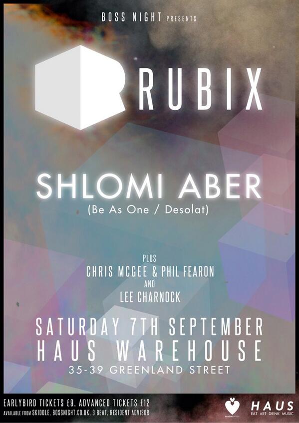 RUBIX_Liverpool's tweet photo. Saturday 7 Sept at @HausLiverpool | RUBIX is back, this time with @Shlomi_aber headlining http://t.co/5x2IMFIkrh