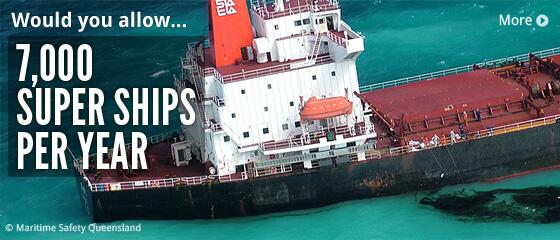 SaveBarrierReef's tweet photo. Would you allow 7,000 super ships per year? http://t.co/S48QYwQ7Qa