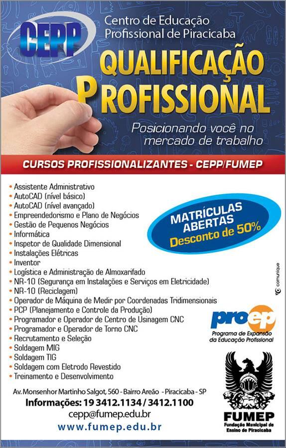 Cursos de Qualificação Profissional do CEPP: Matrículas abertas.....Últimos dias....