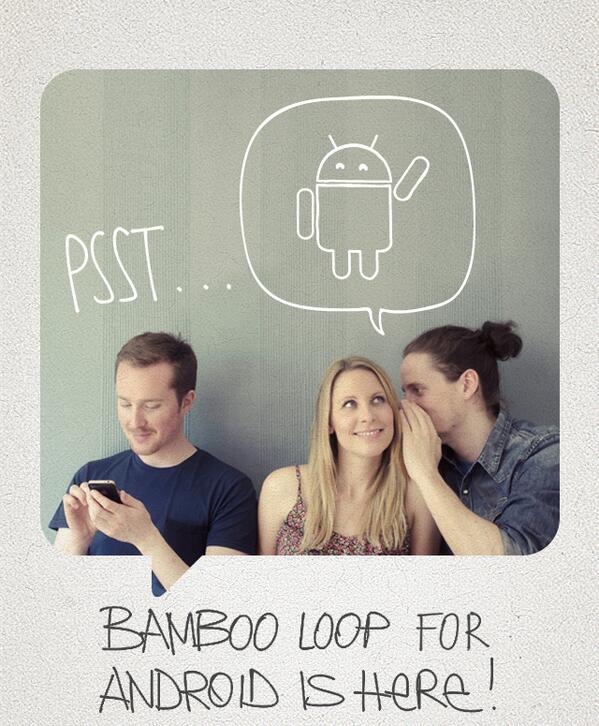 bamboo_loop's tweet photo. YES...! Loop is now also available for Android! #bambooloop #android #wacom http://t.co/LCvr56OWiz