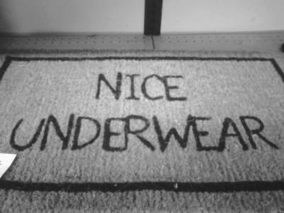 Thanks for the compliment! #niceunderwear #doormat