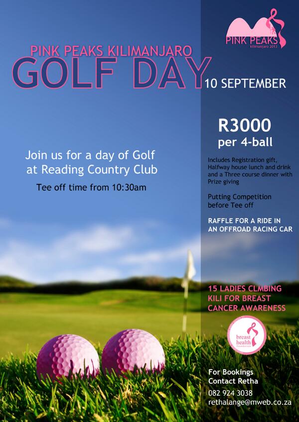 PinkPeaksKili's tweet photo. GOLF DAY!! 10 Sept -Reading Country Club. R3000 per 4-ball. Bookings: Retha- 082 924 3038/ rethalange@mweb.co.za. http://t.co/iQOrDWWtKF