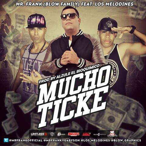 TebaanMusic's tweet image. #Estreno Este Sábado @MrFrankOfficial Ft. @Los_Melodines - #MuchoTicket (Prod. By @AlzuleBioquimic) via @ipautaorg