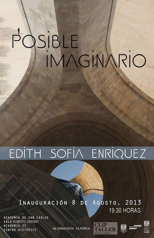 DIRECCION_ENAP's tweet photo. Exposición: Posible imaginario, Edith Sofía Enriquez. 8 de agosto, Academia de San Carlos, 19:30 hrs. http://t.co/pWLRVNfetS