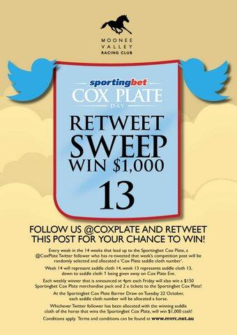 CoxPlate's tweet photo. RETWEET TO WIN! Enter week 13 #CoxPlateRetweetSweep, win saddlecloth 13, 2 CoxPlate tickets &amp; a chance to win $1,000! http://t.co/z77S30umyV