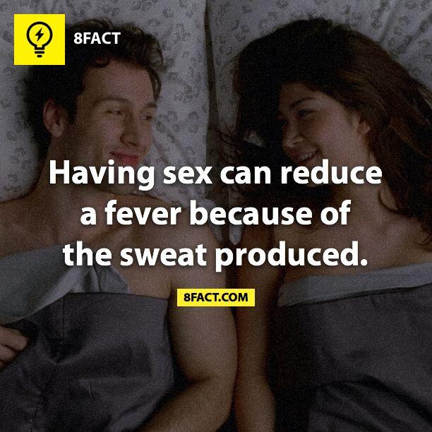 8FACT on X: I've got fever “@8factapp: Having sex can reduce a