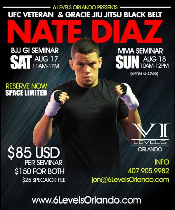 NateDiaz209's tweet photo. If you are near Orlando come kick it with me on Aug 17 and 18 @6levels http://t.co/l5JyBNDwqc