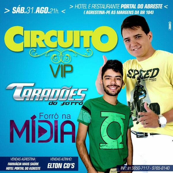 CircuitoVip's tweet photo. Dia 31 o Circuito Vip em Agrestina está de volta! E traz pra você @FNM_Oficial  e @TaradoesDoForro #EntreNessaBalada http://t.co/RrytKyLmED