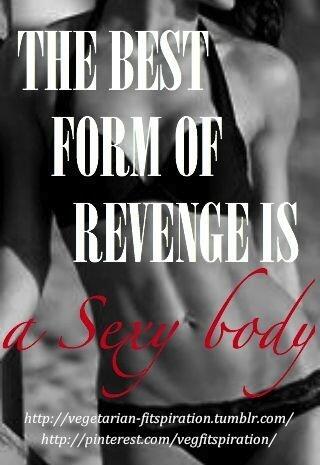 The Body Station on X: #ThingsYouMightHearALiberalSay The best form of  revenge is a sexy body #quote #fitfam #fitspo #girlslikeitwhen   / X