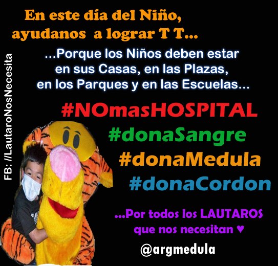 #FelizDíaDelNiño! #NoMásHospital #DonaMédula #DonaVidaEnVida