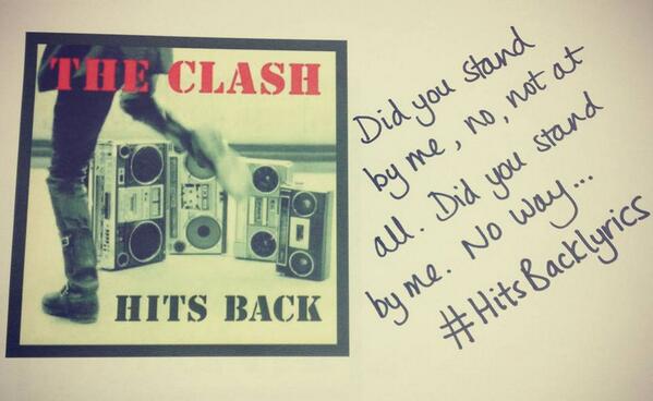 TheClash's tweet photo. #HitsBacklyrics http://t.co/tJXLkdLh3y http://t.co/DNJZf2soFj