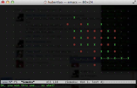 sk9c00's tweet image. Finally #BeatTheComputer in #Gomoku played via #emacs found on #UNIX OSes. #FeelingProud #FeelingOnTopOfTheWorld ;D