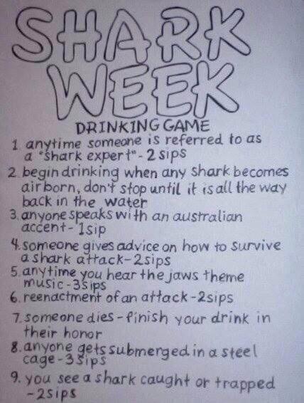 life_hackss's tweet photo. Shark week Drinking game! http://t.co/1l3VMUqPLu