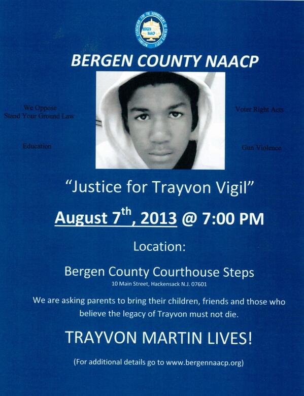 REMINDER: Our "Justice For Trayvon" Vigil is THIS EVENING @ 7pm on the steps of the Bergen County Courthouse #NAACP