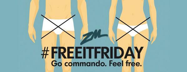 FlynnyLive's tweet photo. Who's in for week 2 of #FreeItFriday tomorrow? Let it breathe and be free! No undies to work, uni or wherever! http://t.co/q5lB1KalJa