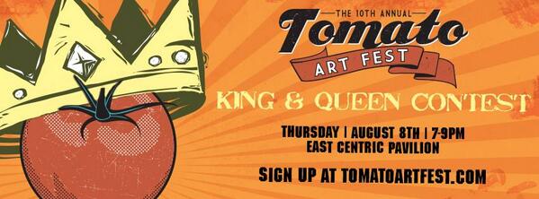 #TomatoArtFest King &amp; Queen Pagent. Sign up to compete tonight for the crown. Come cheer on your friends! #TomatoLove