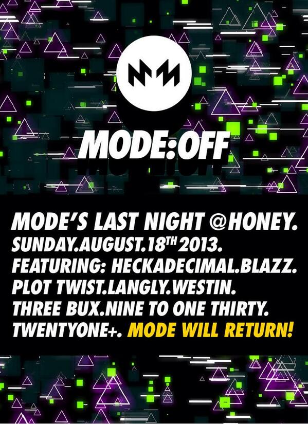 modempls's tweet image. "Final" edition of MODE @honeympls 8/18 ft: @Heckadecimal @elemkr @plot_twist @westindj #blazz &amp;amp; #langly $3 21+